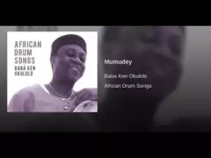 Babá Ken Okulolo - Mumudey